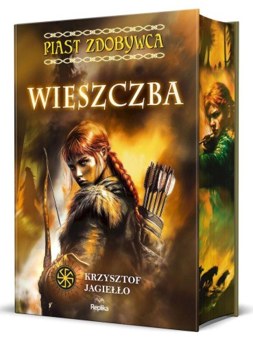 Wieszczba. Piast Zdobywca. Tom 2. Słowiańskie...