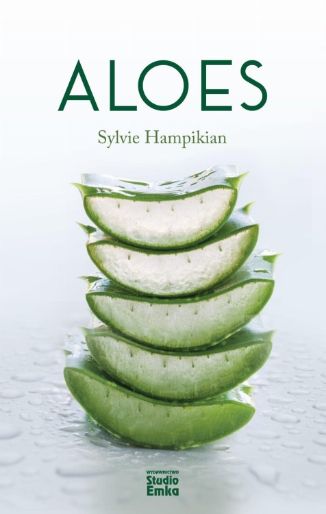 Aloes, Sylvie Hampikian