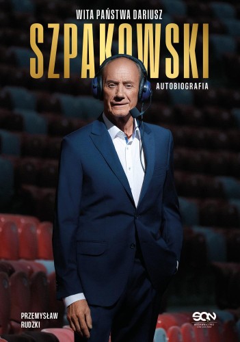 Wita państwa Dariusz Szpakowski. Autobiografia