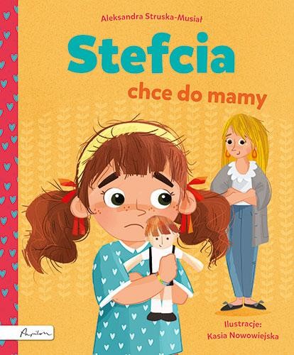 Stefcia chce do mamy, Aleksandra Struska-Musiał