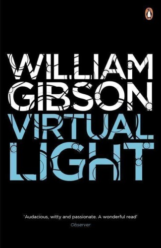 Virtual light wer. angielska, William Gibson