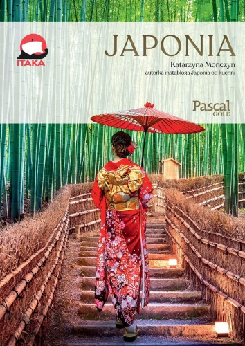 Japonia. Pascal gold, Katarzyna Monczyn