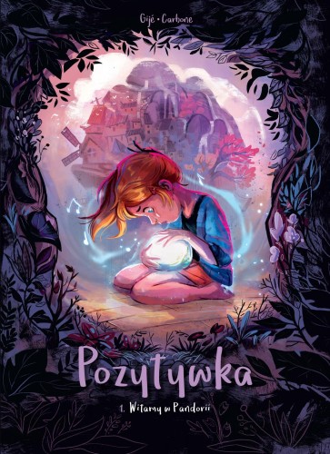 Witamy w Pandorii. Pozytywka. Tom 1 wyd. 2022