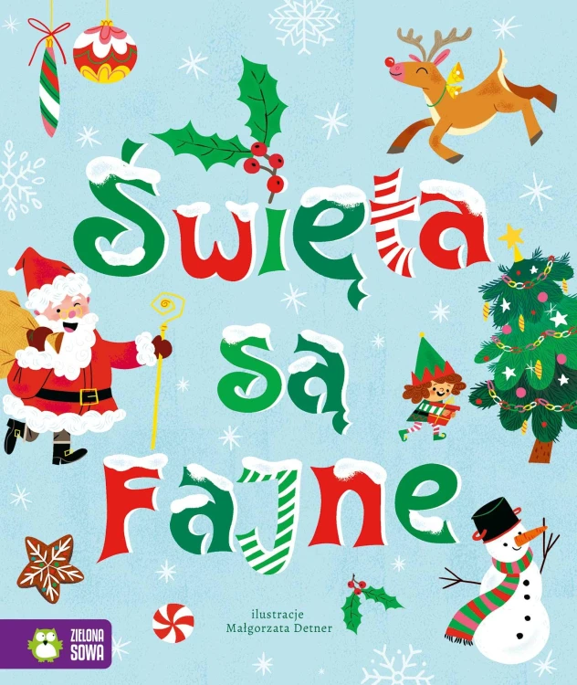 Święta są fajne!, Opracowanie zbiorowe