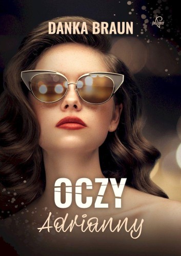 Oczy Adrianny, Danka Braun