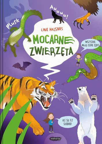 Mocarne zwierzęta. Ale to wielkie!, Line Halsnes