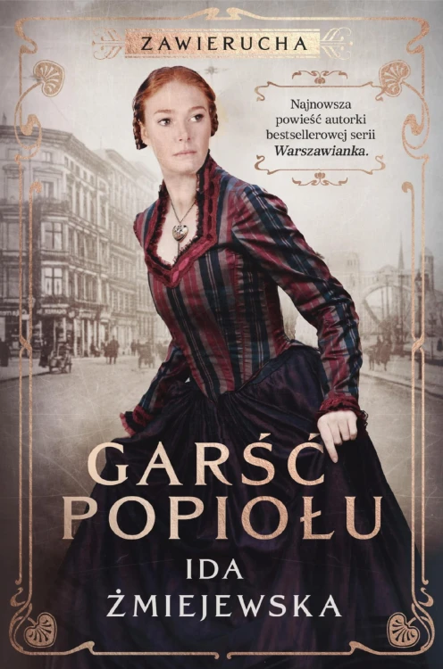 Zawierucha. Garść popiołu, Ida Żmiejewska
