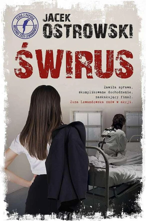 Świrus, Jacek Ostrowski