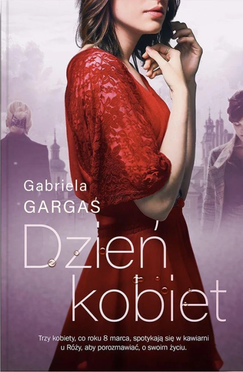 Dzień kobiet wyd. kieszonkowe, Gabriela Gargaś