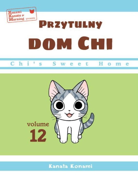 Chi’s Sweet Home. Przytulny dom Chi. Tom 12