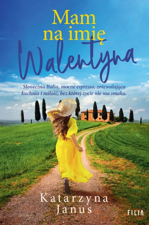 Mam na imię Walentyna, Katarzyna Janus