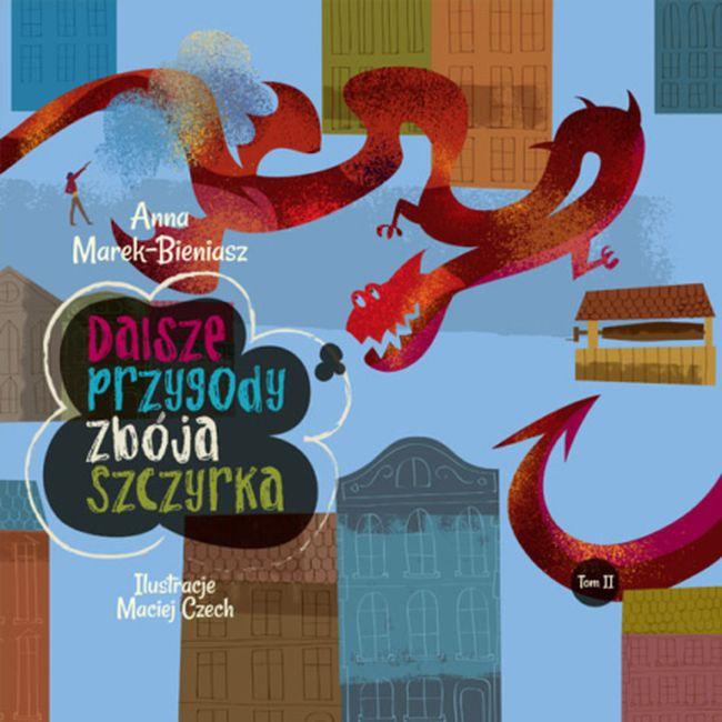Dalsze przygody zbója Szczyrka