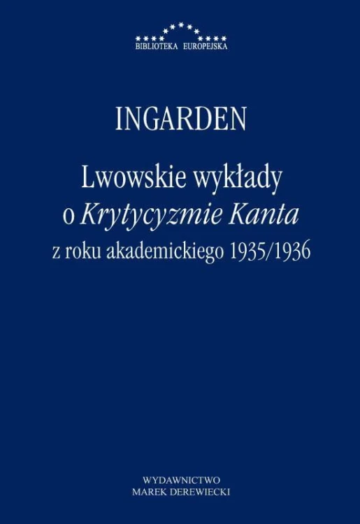 Lwowskie wykłady o Krytycyzmie Kanta z roku...