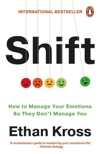 Shift, Ethan Kross