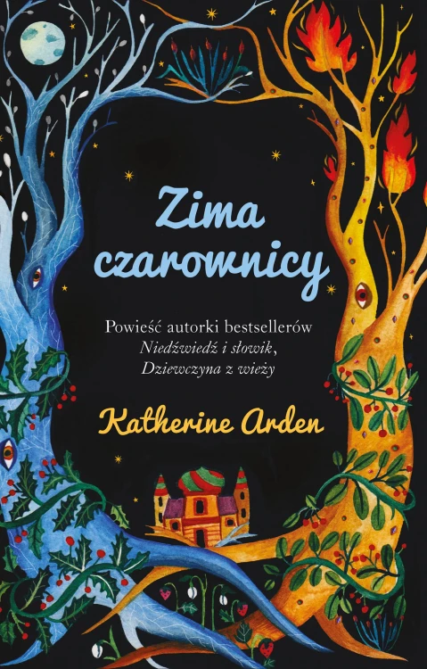 Zima czarownicy. Trylogia Zimowej Nocy. Tom 3