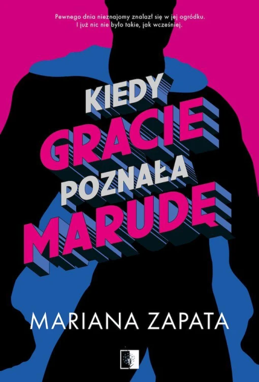 Kiedy Gracie poznała marudę, Mariana Zapata