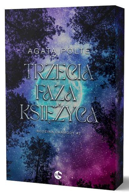 Trzecia faza księżyca. Rodzina Carmody. Tom 2...