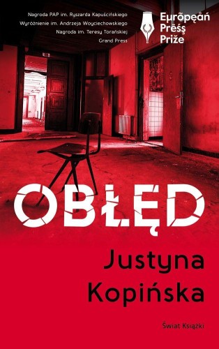 Obłęd, Justyna Kopińska