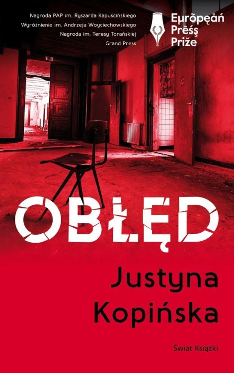 Obłęd, Justyna Kopińska
