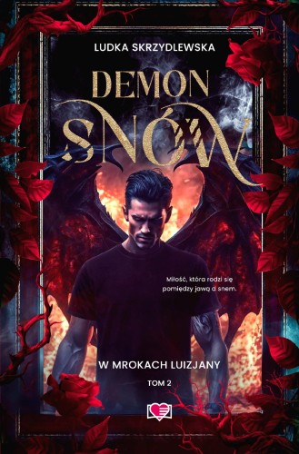 Demon snów. W mrokach Luizjany. Tom 2