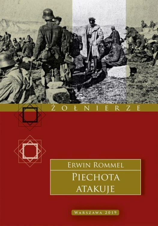 Piechota atakuje wyd. 2, Erwin Rommel