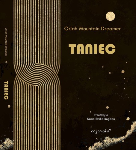 Taniec, Oriah Mountain Dreamer