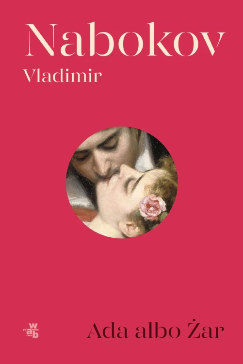 Ada albo Żar, Vladimir Nabokov