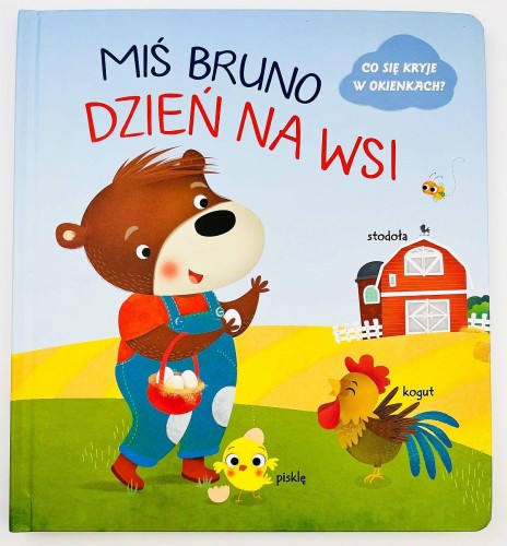 Dzień na wsi. Miś Bruno, Opracowanie zbiorowe