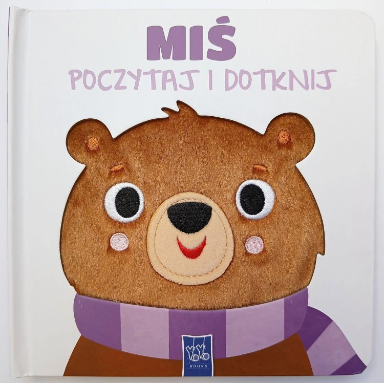 Miś. Poczytaj i dotknij, Opracowanie zbiorowe