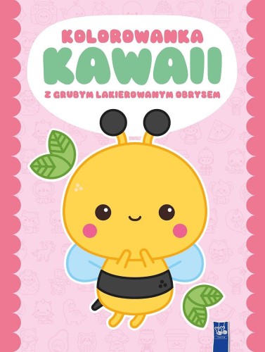 Kolorowanka Kawaii z grubym lakierowanym...