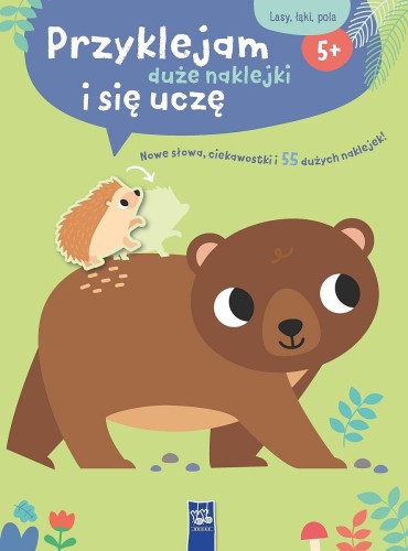 Przyklejam duże naklejki i się uczę. Lasy,...