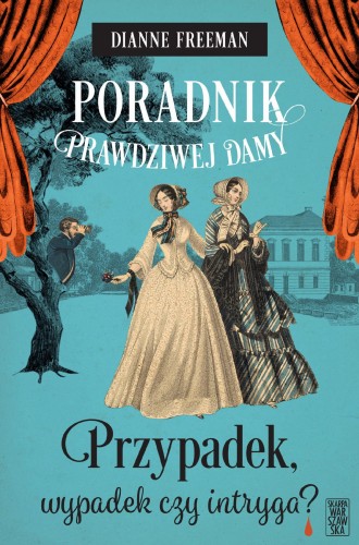 Przypadek, wypadek czy intryga? Poradnik...