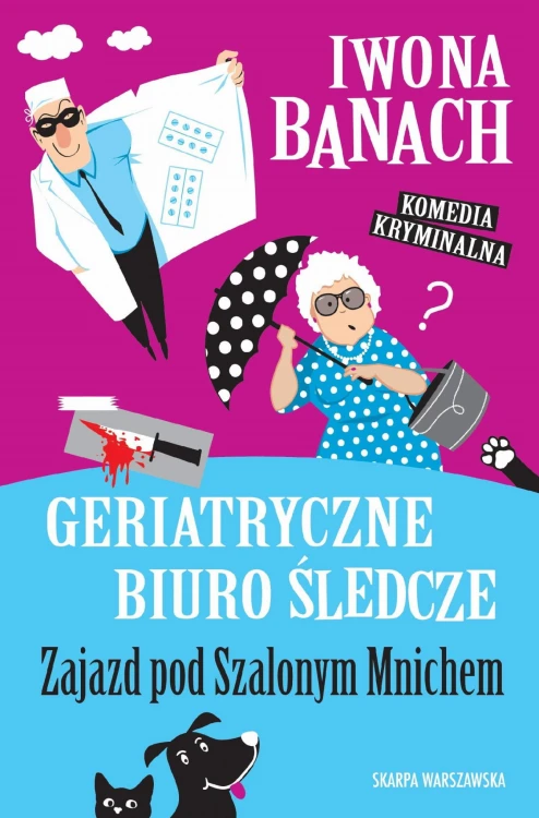 Geriatryczne biuro śledcze. Zajazd pod...