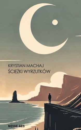 Ścieżki wyrzutków, Krystian Machaj