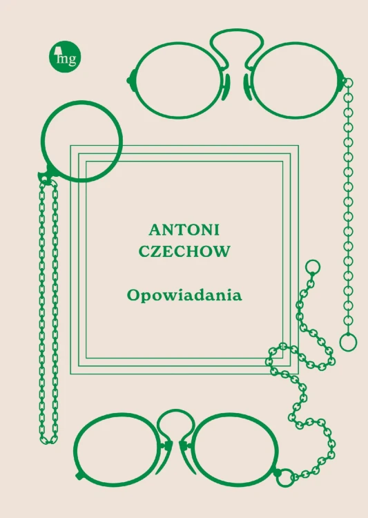 Opowiadania, Antoni Czechow