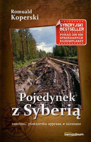 Pojedynek z Syberią wyd. 2023, Romuald Koperski