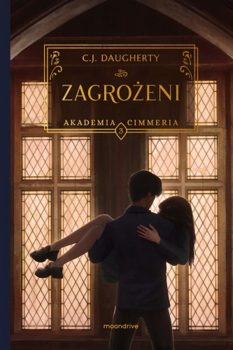 Zagrożeni. Akademia Cimmeria. Tom3, C.J. Daugherty