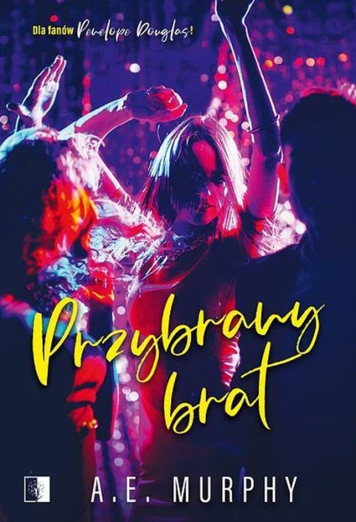 Przybrany brat, A.E. Murphy