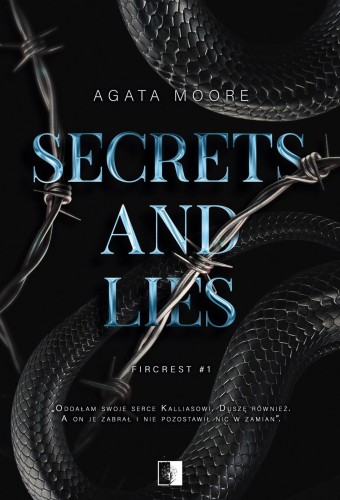 Secrets and Lies. Fircrest. Tom 1, Agata Moore