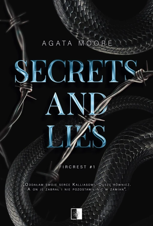Secrets and Lies. Fircrest. Tom 1, Agata Moore