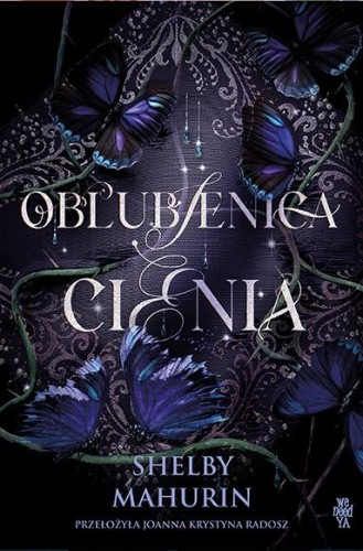 Oblubienica cienia, Shelby Mahurin