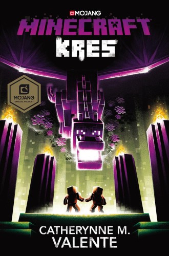 Kres. Minecraft, Catherynne M. Valente