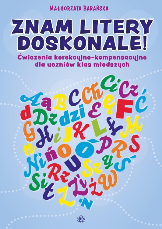 Znam litery doskonale Ćwiczenia...