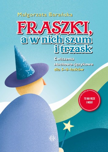 Fraszki, a w nich szum i trzask Ćwiczenia...
