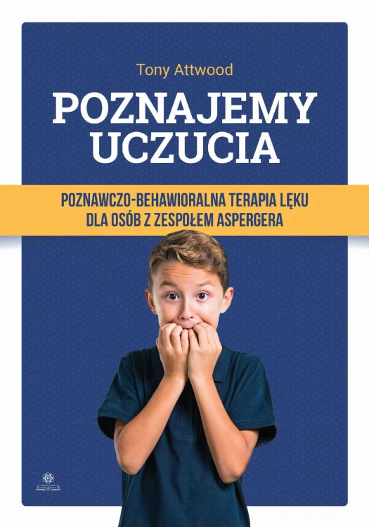 Poznajemy uczucia Poznawczo-behawioralna...