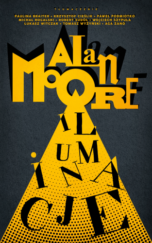 Iluminacje, Alan Moore
