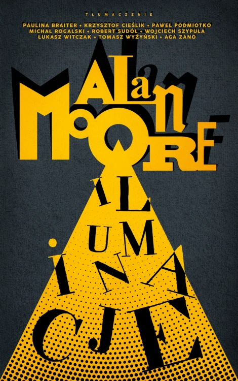 Iluminacje, Alan Moore