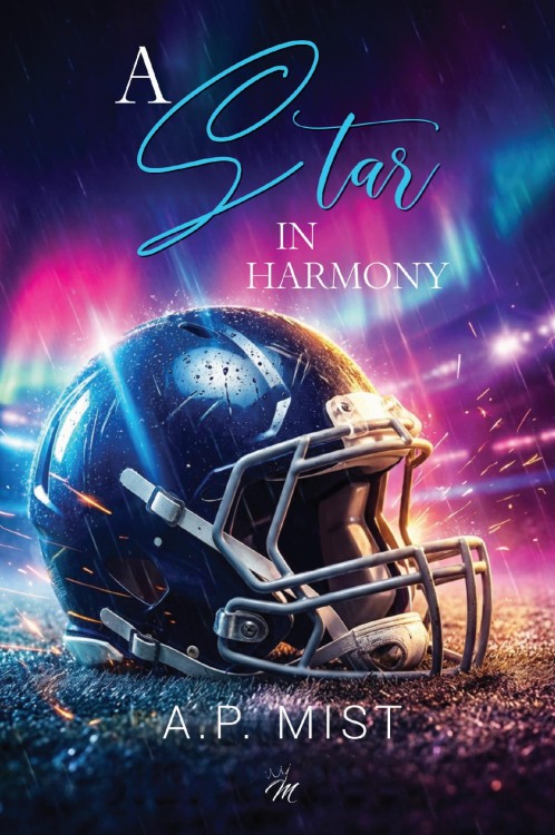 A star in harmony, A.P. Mist