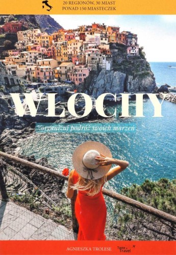 Włochy. Przewodnik, Agnieszka Trolese