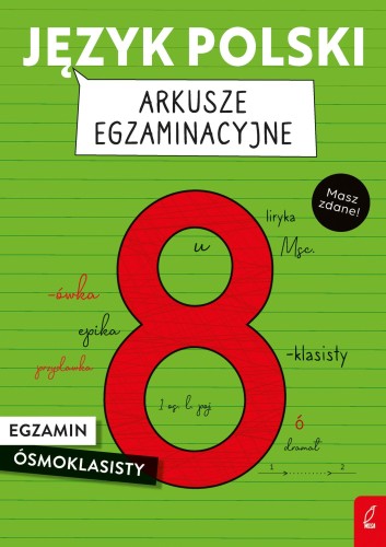 Język polski. Arkusze egzaminacyjne. Egzamin...